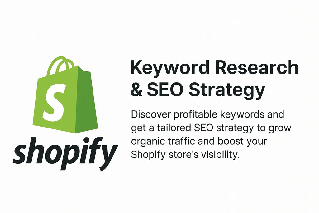 Keyword Research & SEO Strategy — Shopify SEO optimization service with technical fixes, speed improvements, and conversion-focused enhancements.